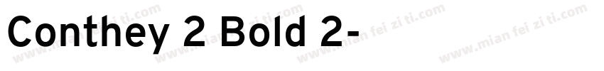 Conthey 2 Bold 2字体转换